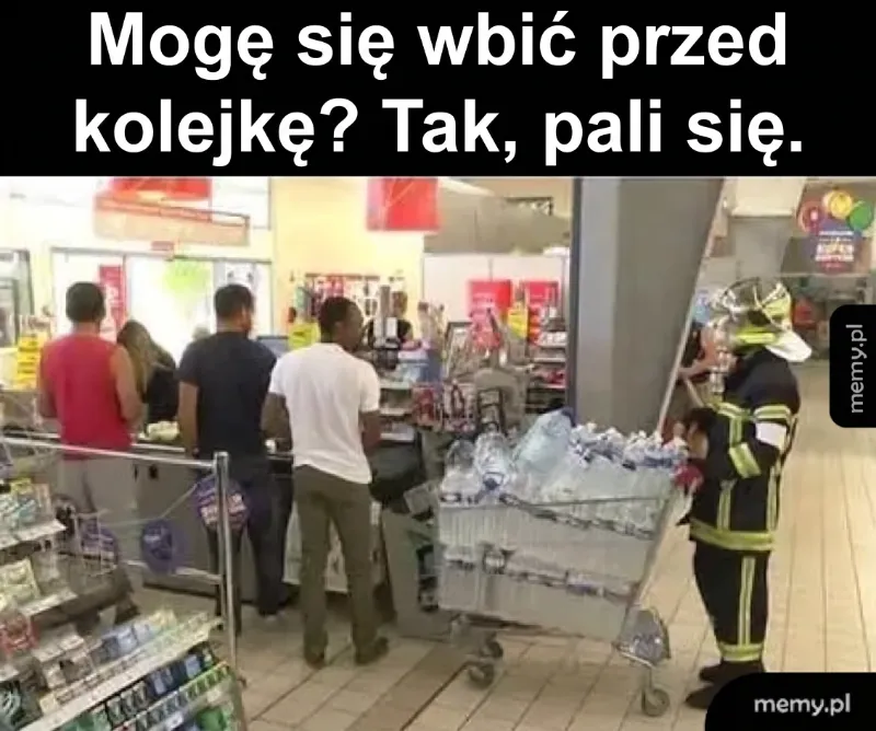 Gdy "pali się" nabiera nowego znaczenia