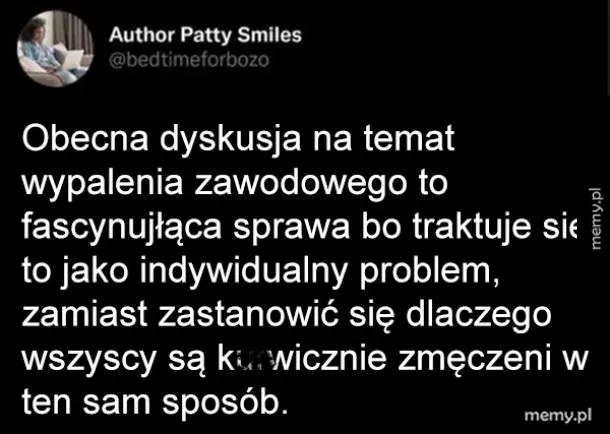 Czarny tekst na białym tle z cytatem o wypaleniu zawodowym.