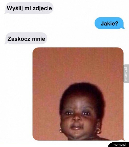 Zaskocz mnie