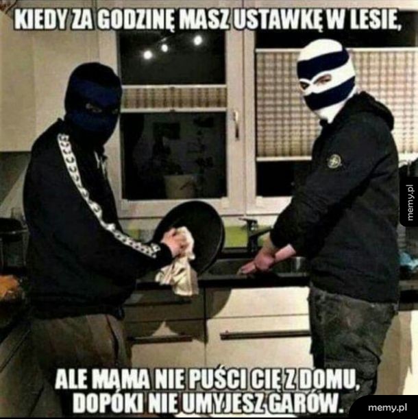 Mame mogę już iść