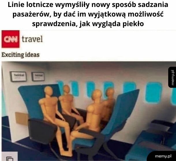 Wyobraźcie sobie 20-sto godzinny lot...