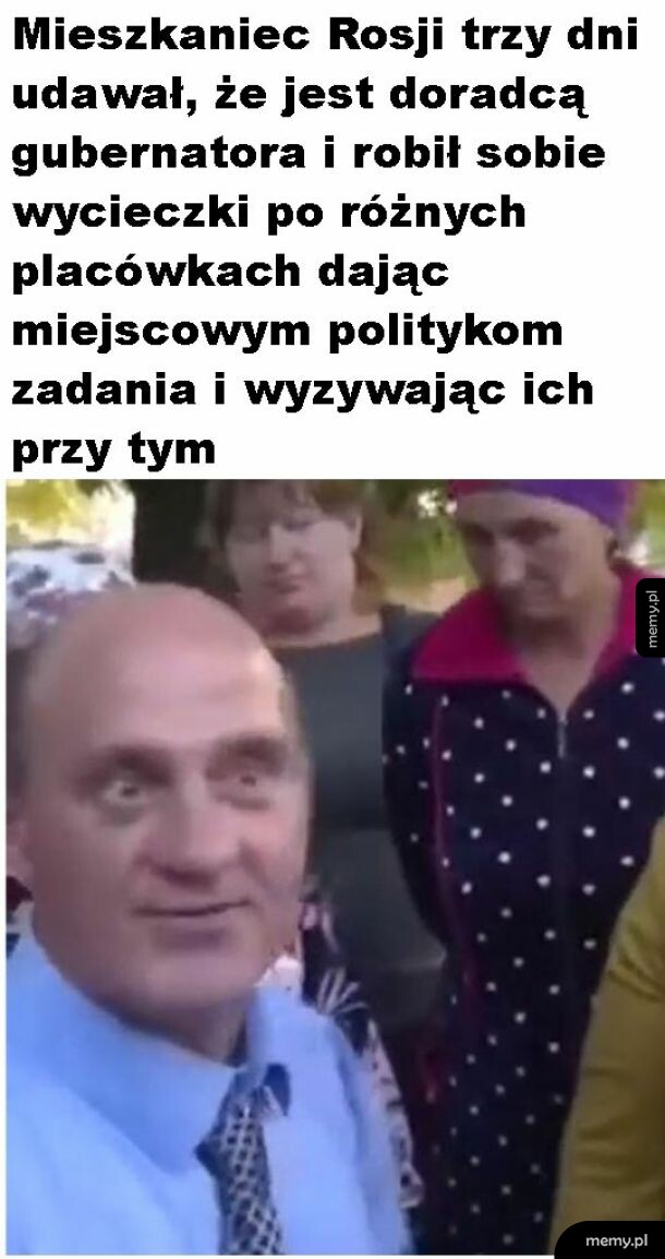 Udawał gubernatora