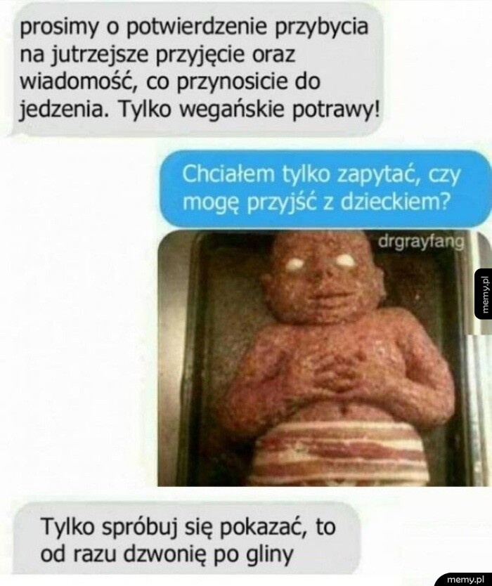 Zrzut ekranu z rozmowy SMS z żartem o wegańskiej imprezie i dziecku z mięsa mielonego.