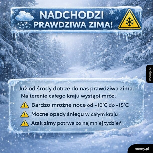 Zimowy pejzaż z ostrzeżeniem meteorologicznym o nadchodzącej prawdziwej zimie.