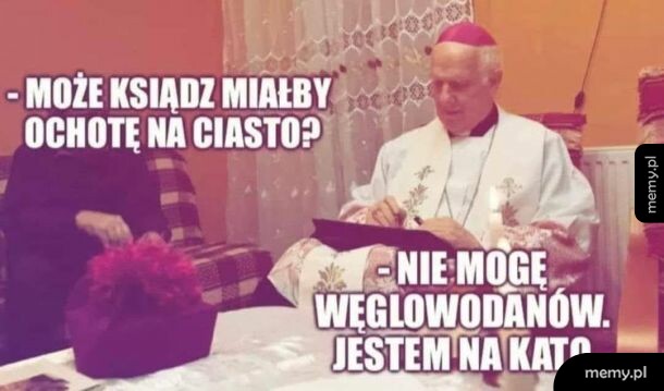 Memy z księdzem odmawiającym ciasta z powodu diety keto.
